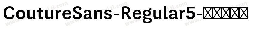 CoutureSans-Regular5字体转换