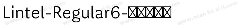 Lintel-Regular6字体转换