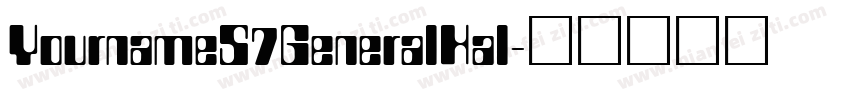 YournameS7GeneralHal字体转换