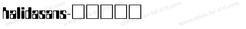 halidasans字体转换