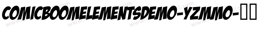 ComicBoomElementsDemo-YzMMO字体转换