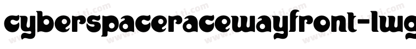 CyberspaceRacewayFront-lWGD字体转换