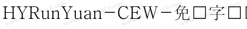 HYRunYuan-CEW字体转换