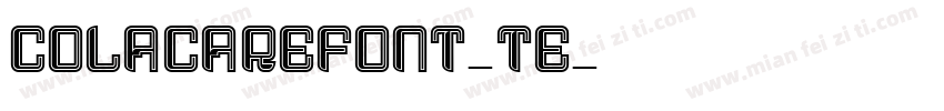 COLACAREFONT-TE字体转换