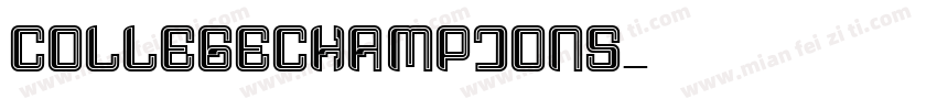 COLLEGECHAMPIONS字体转换