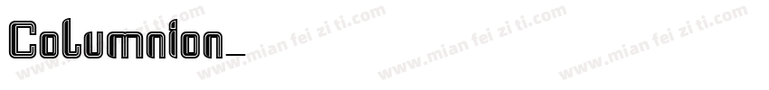 Columnion字体转换