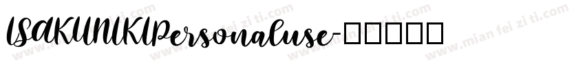 ISAKUNIKIPersonaluse字体转换