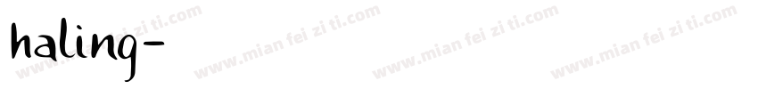 haling字体转换