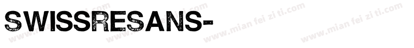 SwissReSans字体转换