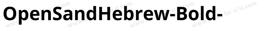 OpenSandHebrew-Bold字体转换