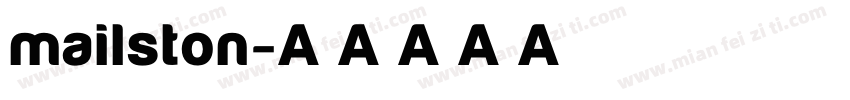 mailston字体转换