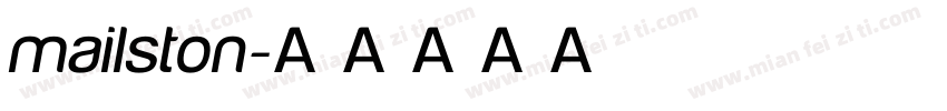 mailston字体转换