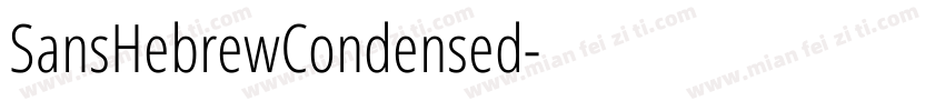 SansHebrewCondensed字体转换