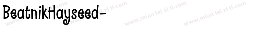 BeatnikHayseed字体转换
