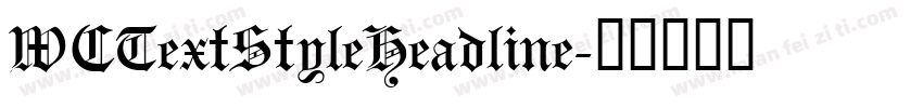 WCTextStyleHeadline字体转换