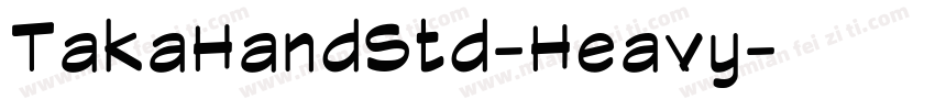 TakaHandStd-Heavy字体转换
