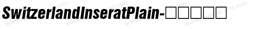 SwitzerlandInseratPlain字体转换