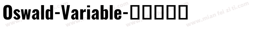 Oswald-Variable字体转换