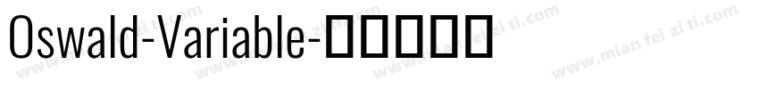 Oswald-Variable字体转换