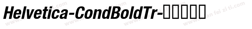 Helvetica-CondBoldTr字体转换