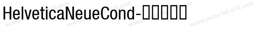 HelveticaNeueCond字体转换