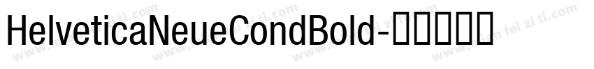 HelveticaNeueCondBold字体转换