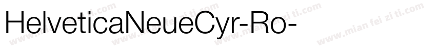 HelveticaNeueCyr-Ro字体转换
