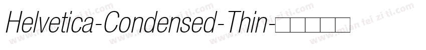 Helvetica-Condensed-Thin字体转换