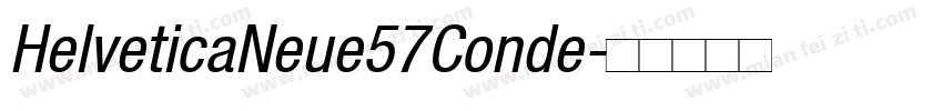 HelveticaNeue57Conde字体转换