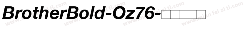 BrotherBold-Oz76字体转换