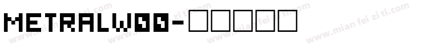 MetralW00字体转换