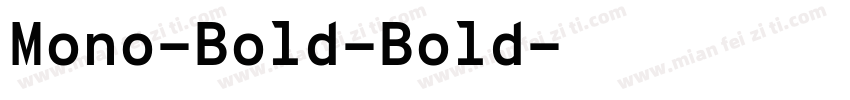 Mono-Bold-Bold字体转换
