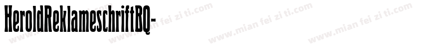 HeroldReklameschriftBQ字体转换
