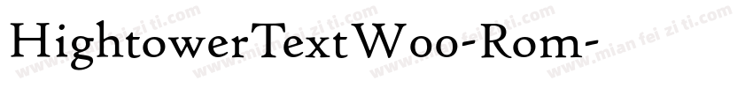 HightowerTextW00-Rom字体转换