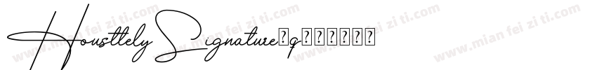 HousttelySignature-q字体转换