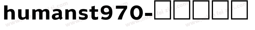 humanst970字体转换