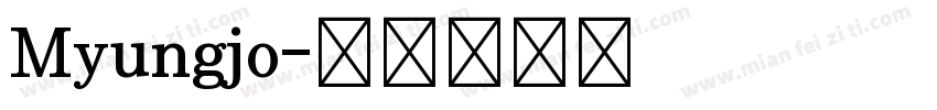 Myungjo字体转换