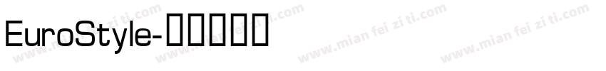 EuroStyle字体转换