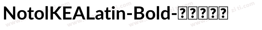 NotolKEALatin-Bold字体转换