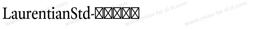 LaurentianStd字体转换