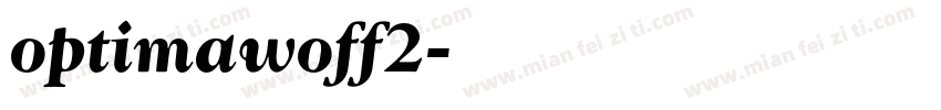 optimawoff2字体转换