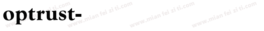 optrust字体转换