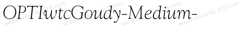 OPTIwtcGoudy-Medium字体转换