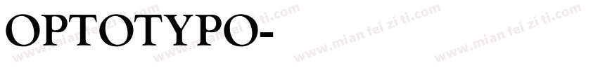 OPTOTYPO字体转换