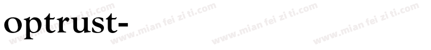 optrust字体转换
