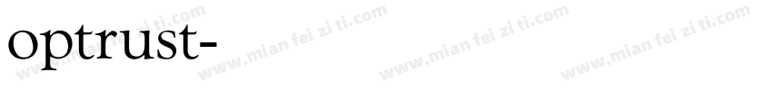 optrust字体转换