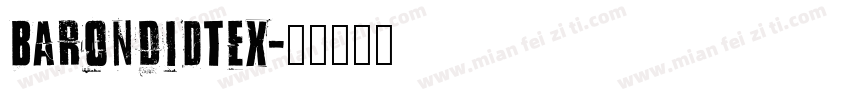 BaronDidTex字体转换