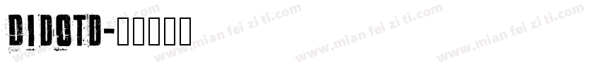 Didotd字体转换