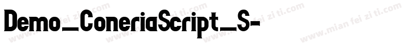 Demo_ConeriaScript_S字体转换