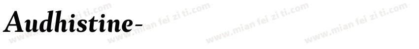 Audhistine字体转换